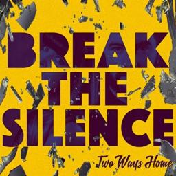 Cover for Break The Silence
