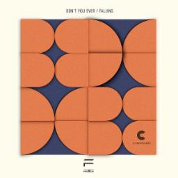 Cover for Don't You Ever / Falling