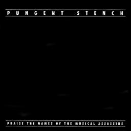 Cover for Praise The Names Of The Musical Assassins