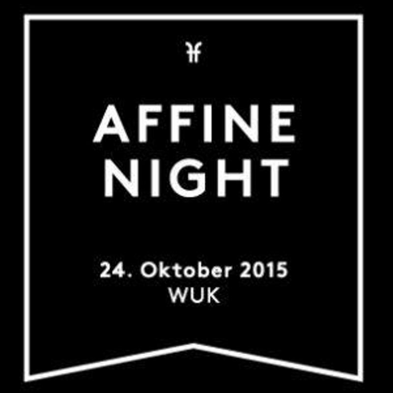 Affine Night im WUK