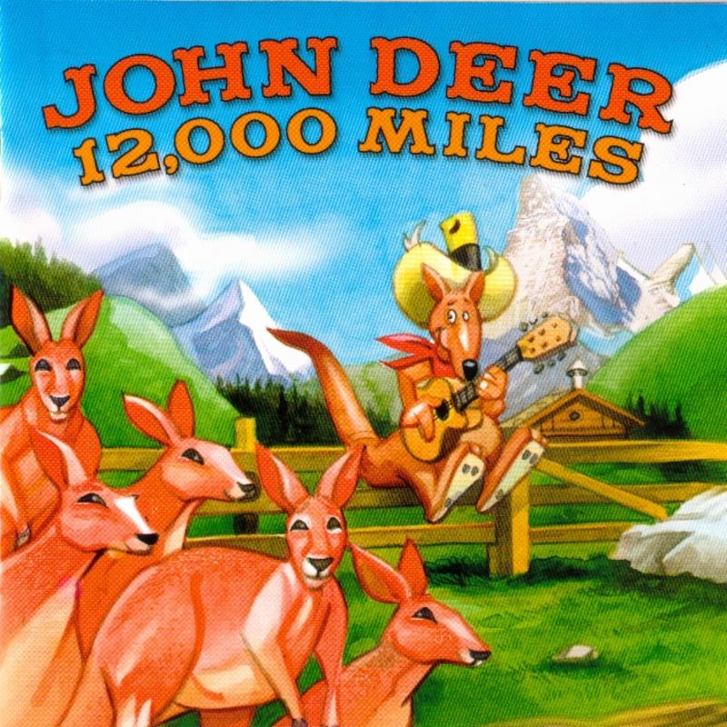 JOHN DEER "12.000 Miles"