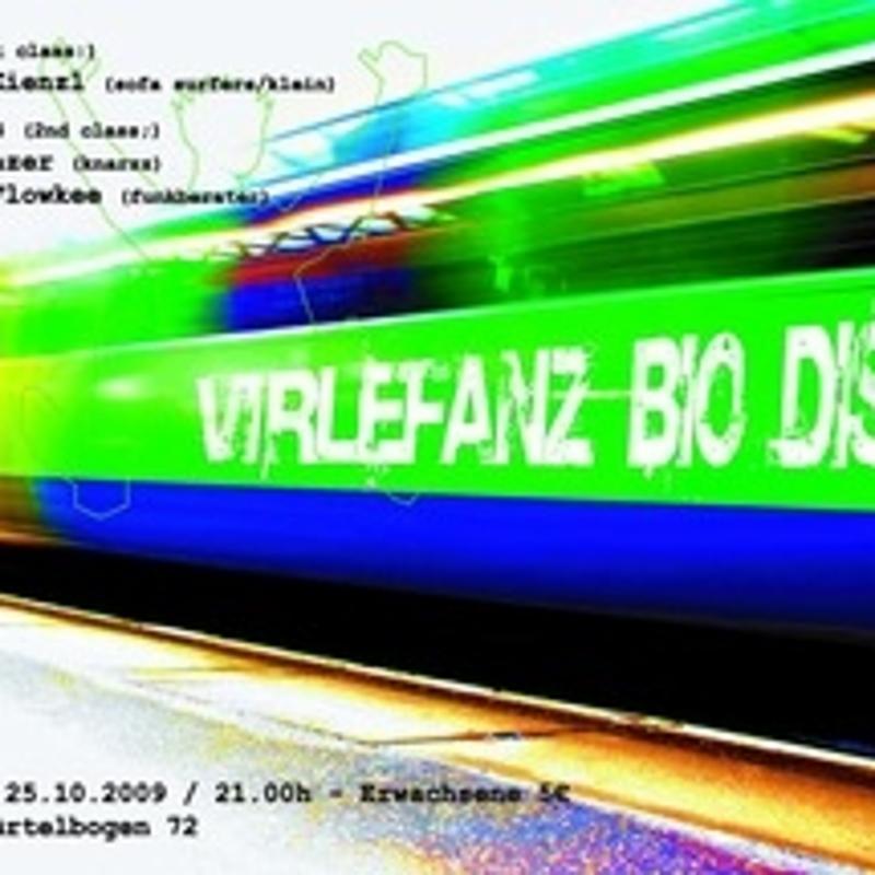 Heute (25.10) ist im B72 "Virlefanz Bio Disco" angesagt! Live on stage ist