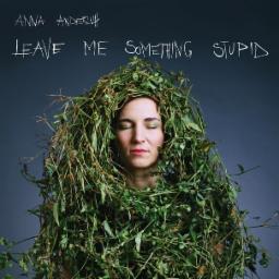 Cover for Leave Me Something Stupid