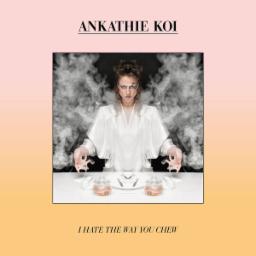 Cover for I Hate The Way You Chew