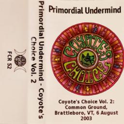 Cover for Coyote's Choice Vol. 2, Common Ground, Brattleboro, VT, 6. August 2003