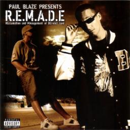 Cover for Paul Blaze Presents R.E.M.A.D.E.