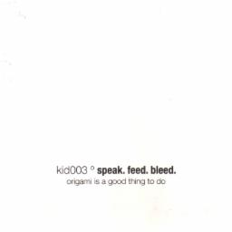 Cover for Speak.Feed.Bleed.