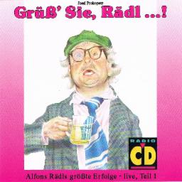Cover for Grüß´ Sie, Rädl ... ! - Live Teil 1