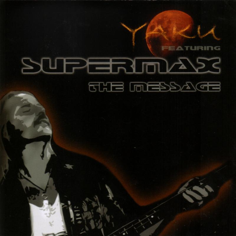 Supermax - The Message