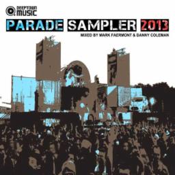 Cover for Deeptown Music Parade Sampler 2013