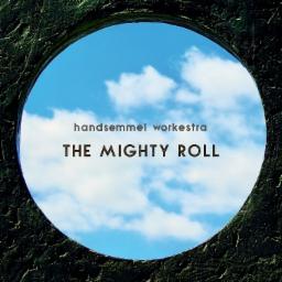 Cover for The Mighty Roll