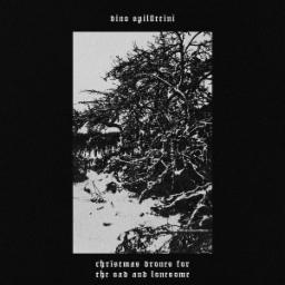 Cover for Christmas Drones For The Sad And Lonesome
