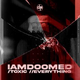 Cover for Toxic / Everything