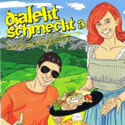 Cover for Dialekt Schmeckt 3 - Schmankerlplottn