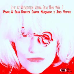 Cover for Live At Wienstation Vienna Dear Mama #Vol​.​1