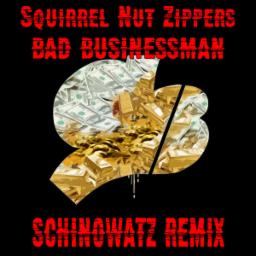 Cover for Bad Businessman (Schinowatz Remix)