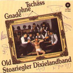 Cover for Tschäss Ohne Gnade