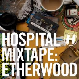 Cover for Hospital Mixtape: Etherwood